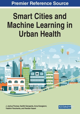 Smart Cities and Machine Learning in Urban Health Cover Image