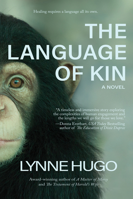 Cover for The Language of Kin: A Novel