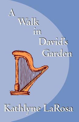 Cover for A Walk in David's Garden