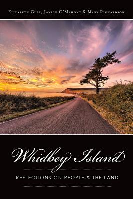 Whidbey Island: Reflections on People & the Land Cover Image