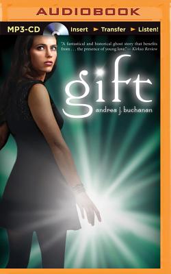 Gift By Andrea J. Buchanan, Jessica Almasy (Read by), Therese Plummer (Read by) Cover Image