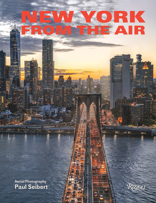 New York From the Air By Paul Seibert Cover Image