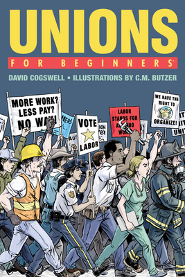 Unions For Beginners By David Cogswell, C. M. Butzer (Illustrator) Cover Image