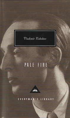 Pale Fire: Introduction by Richard Rorty (Everyman's Library Contemporary Classics Series) By Vladimir Nabokov, Richard Rorty (Introduction by) Cover Image