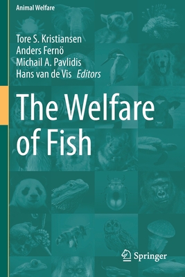 The Welfare of Fish (Animal Welfare #20) Cover Image