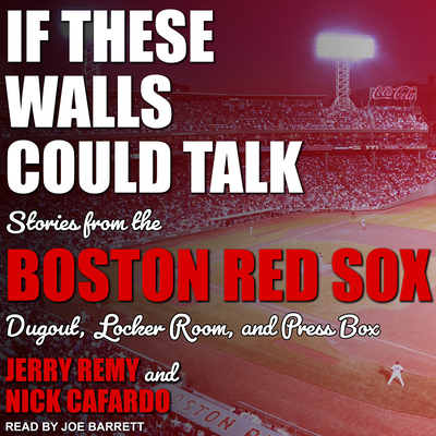 If These Walls Could Talk: Boston Red Sox Cover Image