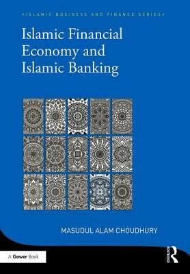 Islamic Financial Economy and Islamic Banking (Islamic Business and Finance) Cover Image