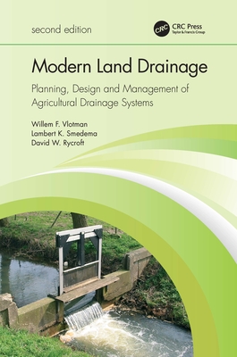 Modern Land Drainage: Planning, Design and Management of Agricultural Drainage Systems Cover Image