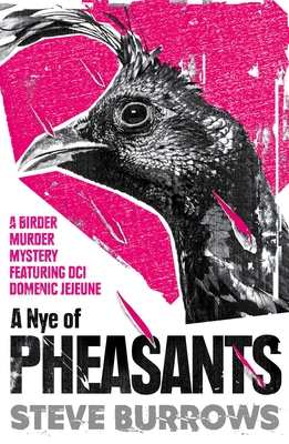 A Nye of Pheasants: Birder Murder Mysteries Cover Image