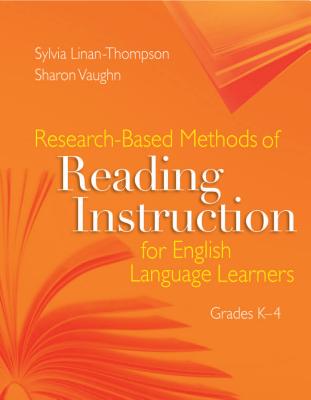 Research-Based Methods of Reading Instruction for English Language Learners, Grades K-4: ASCD By Sharon Vaughn, Sylvia Linan-Thompson Cover Image