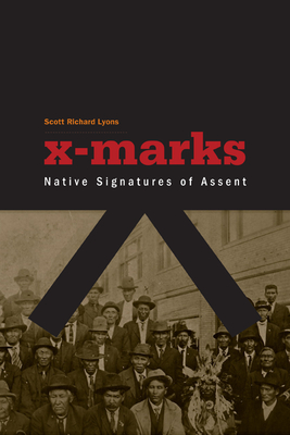 X-Marks: Native Signatures of Assent (Indigenous Americas)