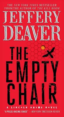 The Empty Chair (Lincoln Rhyme Novel) By Jeffery Deaver Cover Image