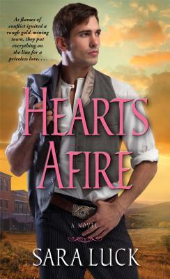 Hearts Afire By Sara Luck Cover Image