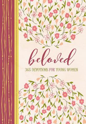 Beloved: 365 Devotions for Young Women Cover Image