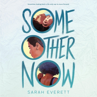 Some Other Now Lib/E By Sarah Everett, Jeanette Illidge (Read by) Cover Image