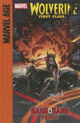 Hand in Hand: Part 2 (Wolverine: First Class Set 2)