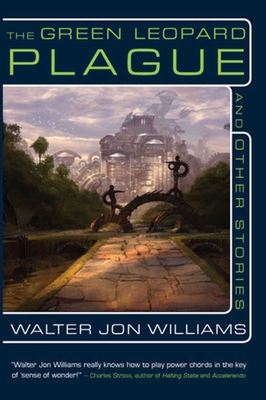 Cover for The Green Leopard Plague and Other Stories