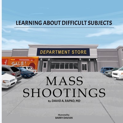 Learning About Difficult Subjects: Mass Shootings Cover Image