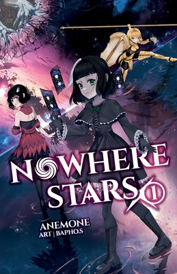 Nowhere Stars: Vol. 1 (Light Novel) Cover Image