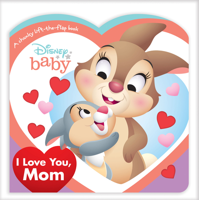 Disney Baby I Love You, Mom (Board book) | Books and Crannies Disney Baby I Love You, Mom (Board book) | Books and Crannies