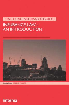 Insurance Law: An Introduction (Practical Insurance Guides) Cover Image