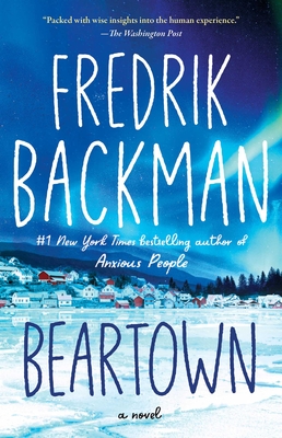 Beartown: A Novel (Beartown Series) By Fredrik Backman Cover Image