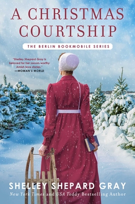 A Christmas Courtship (Berlin Bookmobile Series, The  #3) By Shelley Shepard Gray Cover Image