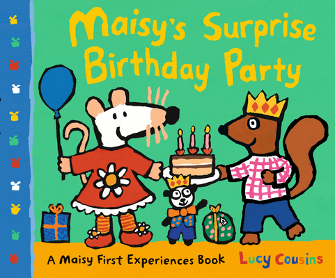 Maisy's Surprise Birthday Party By Lucy Cousins, Lucy Cousins (Illustrator) Cover Image