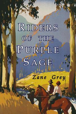 Riders of the Purple Sage
