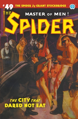 The Spider #49: The City That Dared Not Eat
