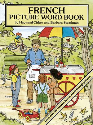French Picture Word Book By Hayward Cirker, Barbara Steadman Cover Image