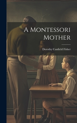 A Montessori Mother Cover Image