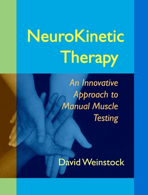 NeuroKinetic Therapy: An Innovative Approach to Manual Muscle Testing Cover Image