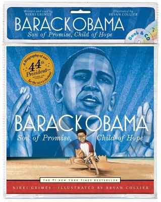 Barack Obama: Son of Promise, Child of Hope (Book and CD) By Nikki Grimes, Bryan Collier (Illustrator), Nikki Grimes (Read by) Cover Image