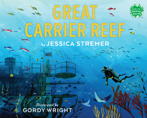 Great Carrier Reef (Books for a Better Earth) Cover Image
