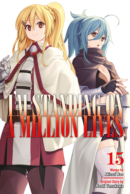 I'm Standing on a Million Lives Manga