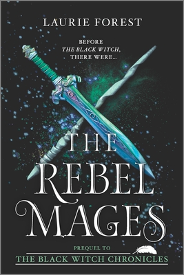 The Rebel Mages: A 2-In-1 Collection (Black Witch Chronicles) Cover Image