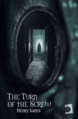 The Turn of the Screw