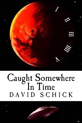 Caught Somewhere In Time (Children of Time #1)