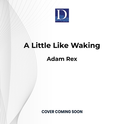 A Little Like Waking Cover Image