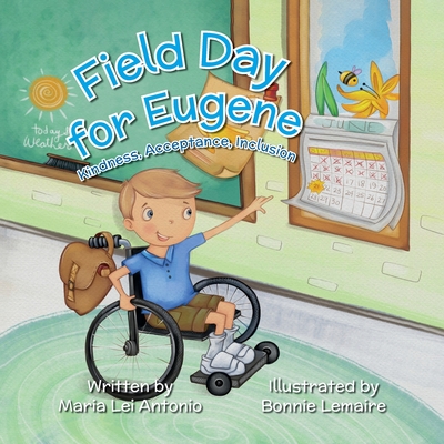 Field Day for Eugene: Kindness, Acceptance, Inclusion By Maria Lei Antonio Cover Image