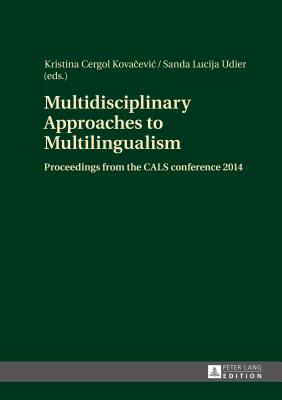 Cover for Multidisciplinary Approaches to Multilingualism