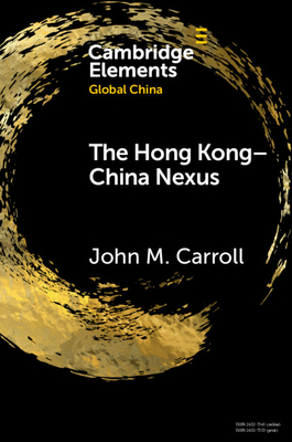The Hong Kong-China Nexus Cover Image