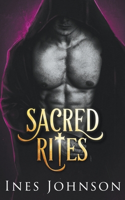 Sacred Rites (A Pleasure Rites #3)
