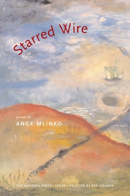 Starred Wire (National Poetry Series Books)