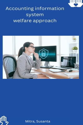 Accounting information system welfare approach Cover Image