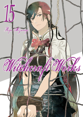 Witchcraft Works 15 By Ryu Mizunagi Cover Image
