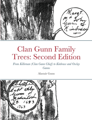 Clan Gunn Family Trees By Alastair Gunn Cover Image