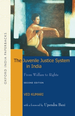 Juvenile Justice System in India: From Welfare to Rights Cover Image