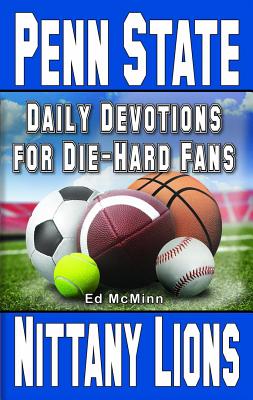 Daily Devotions for Die-Hard Fans Penn State Nittany Lions Cover Image